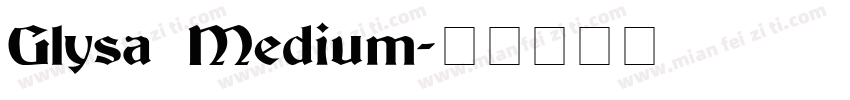 Glysa Medium字体转换